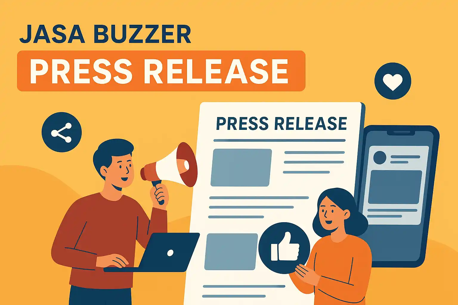 Jasa Buzzer Press Release: Solusi Efektif Tingkatkan Publikasi dan Branding Bisnis Anda